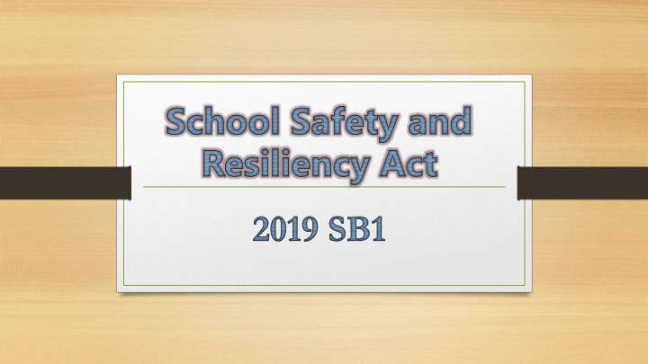 school safety and resiliency act