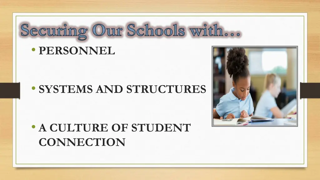 securing our schools with