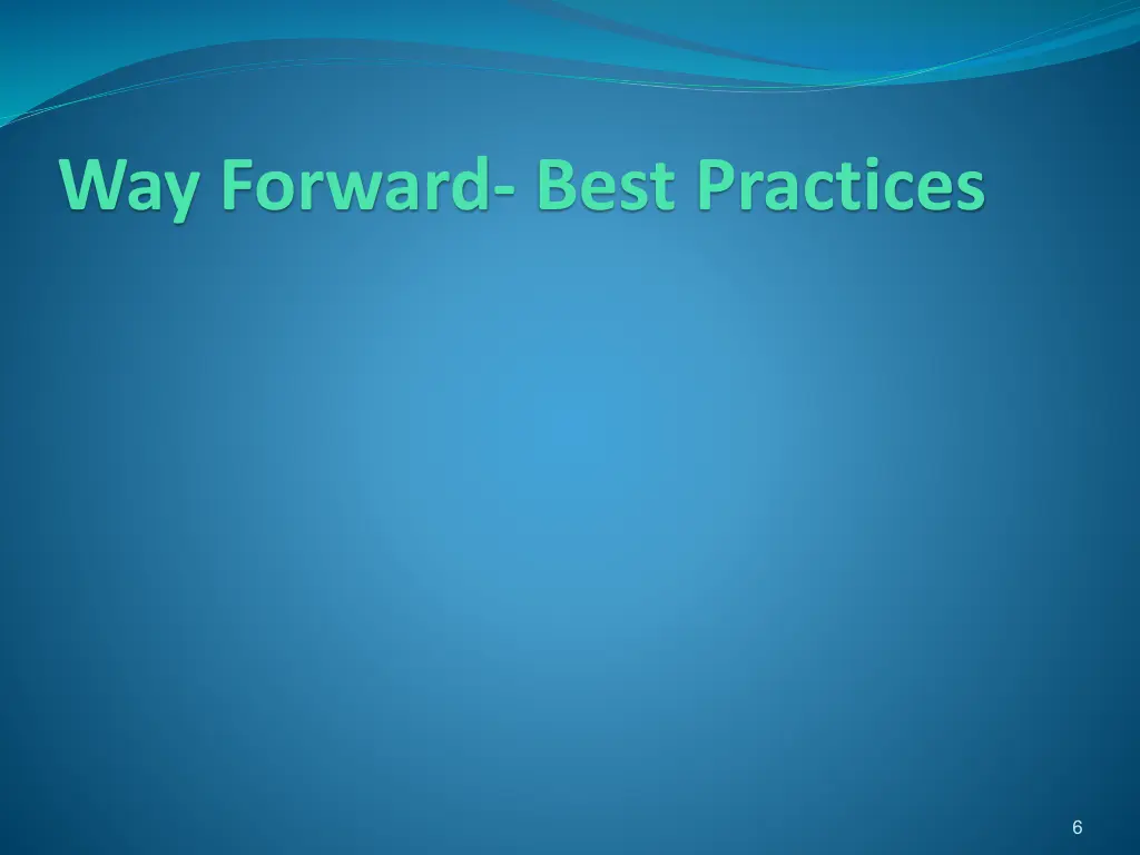way forward best practices