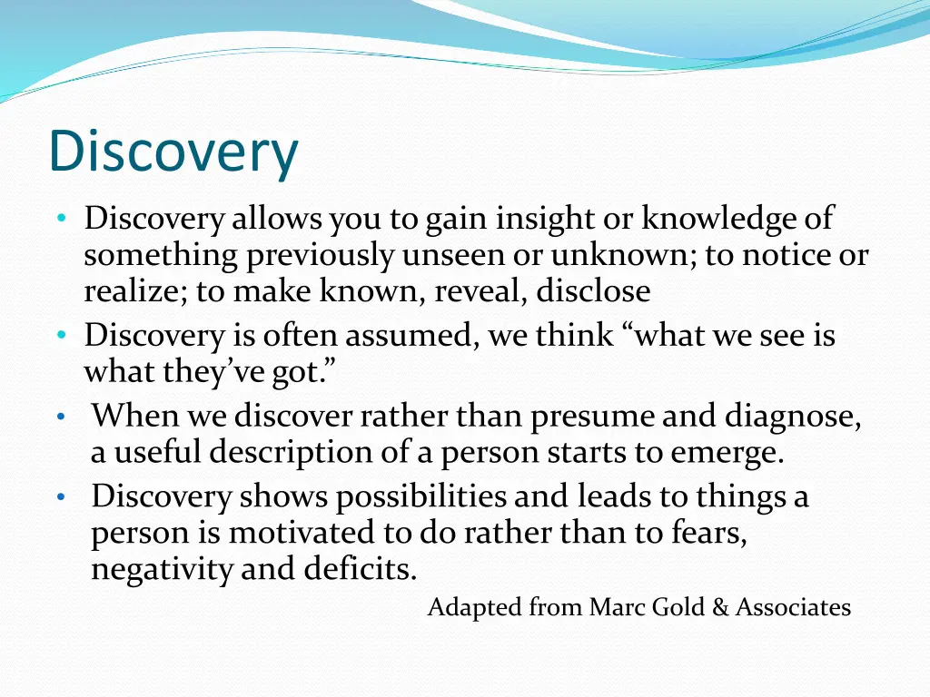 discovery discovery allows you to gain insight