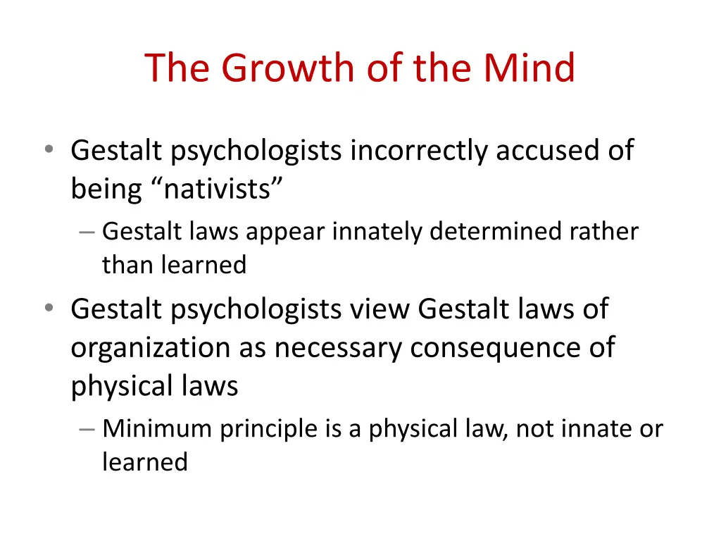 the growth of the mind