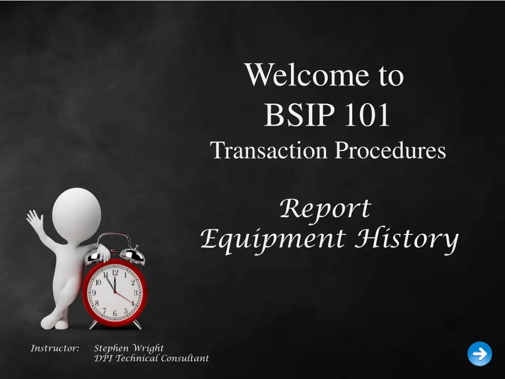 welcome to bsip 101 transaction procedures