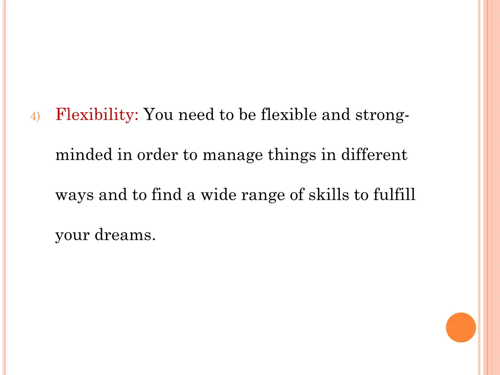 4 flexibility you need to be flexible and strong