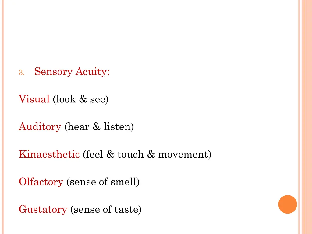 sensory acuity