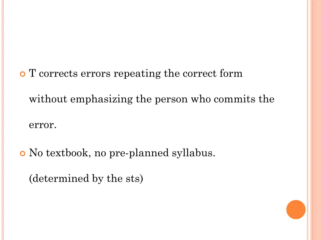 t corrects errors repeating the correct form