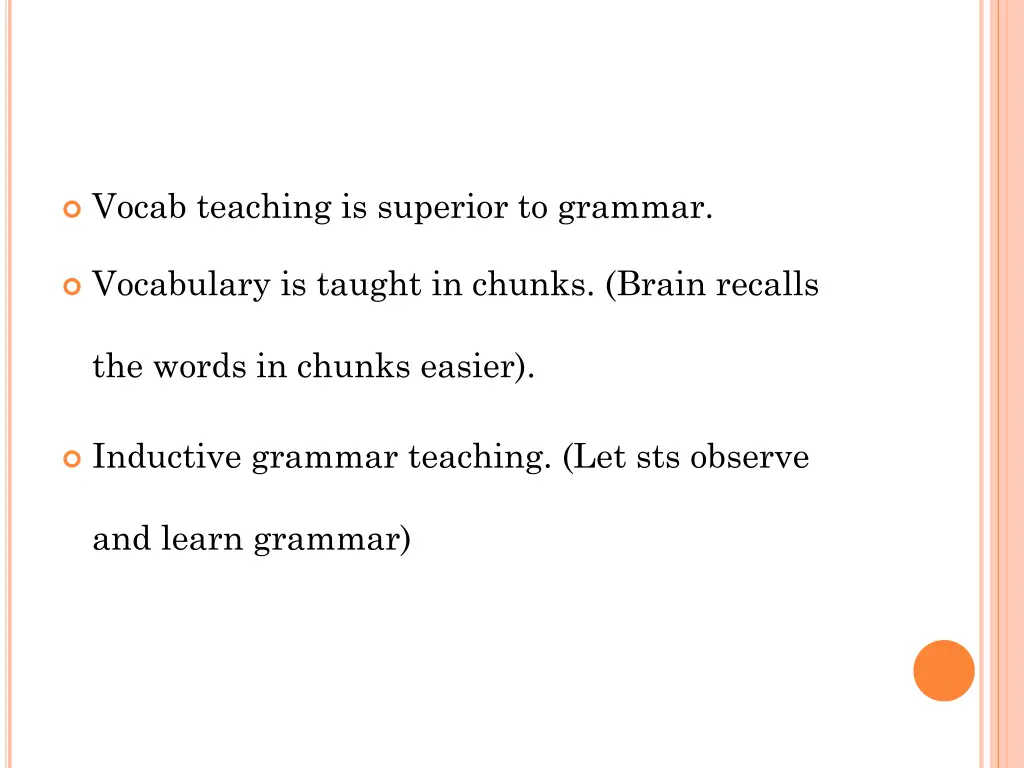 vocab teaching is superior to grammar