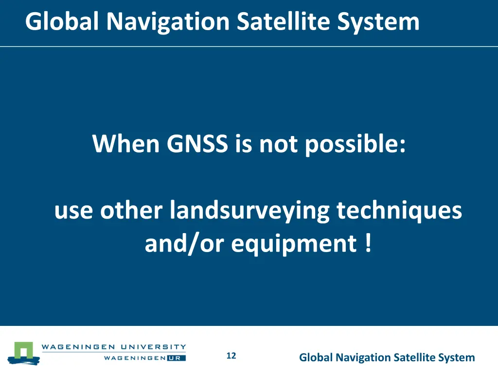 global navigation satellite system 11
