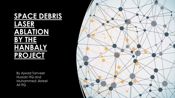 space debris laser ablation by the hanbaly project