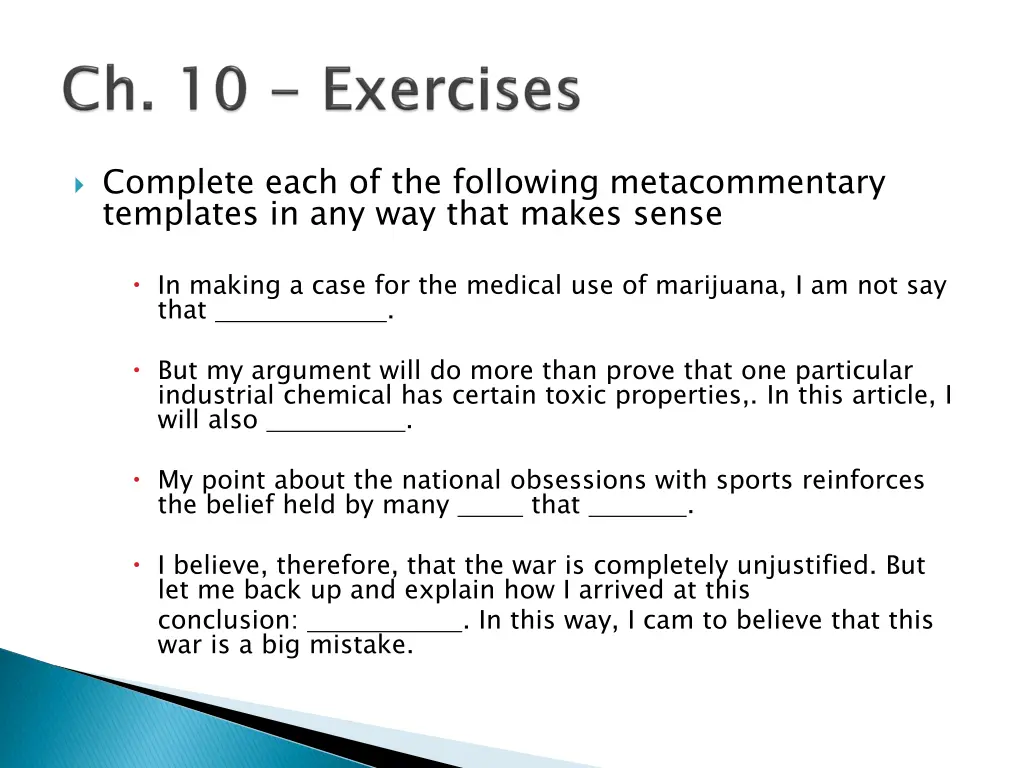 complete each of the following metacommentary