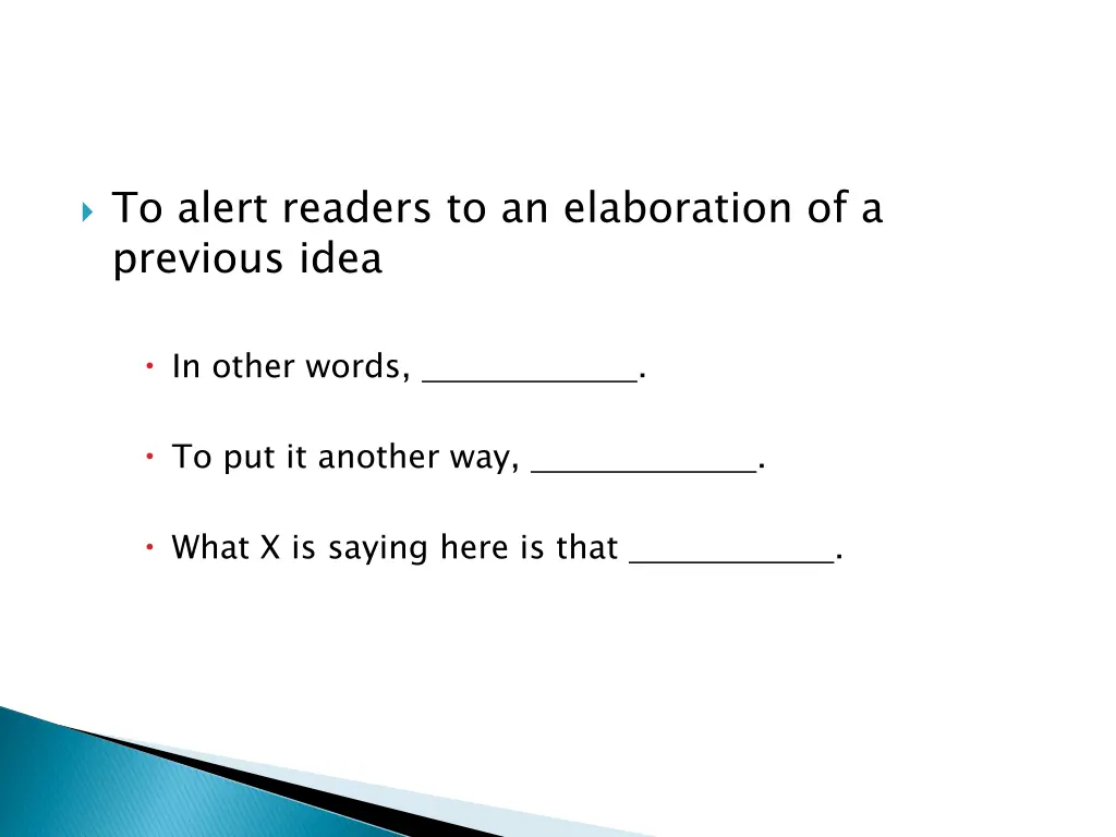 to alert readers to an elaboration of a previous