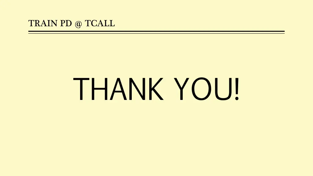 train pd @ tcall