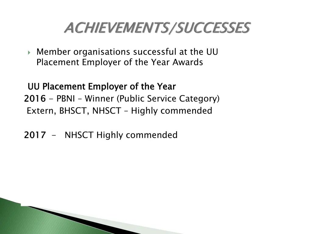 member organisations successful