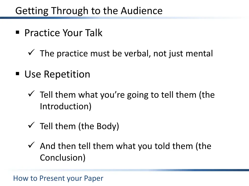 getting through to the audience