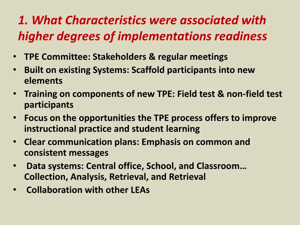 1 what characteristics were associated with