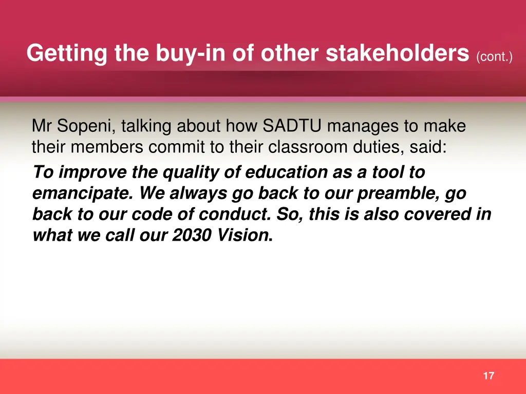 getting the buy in of other stakeholders cont