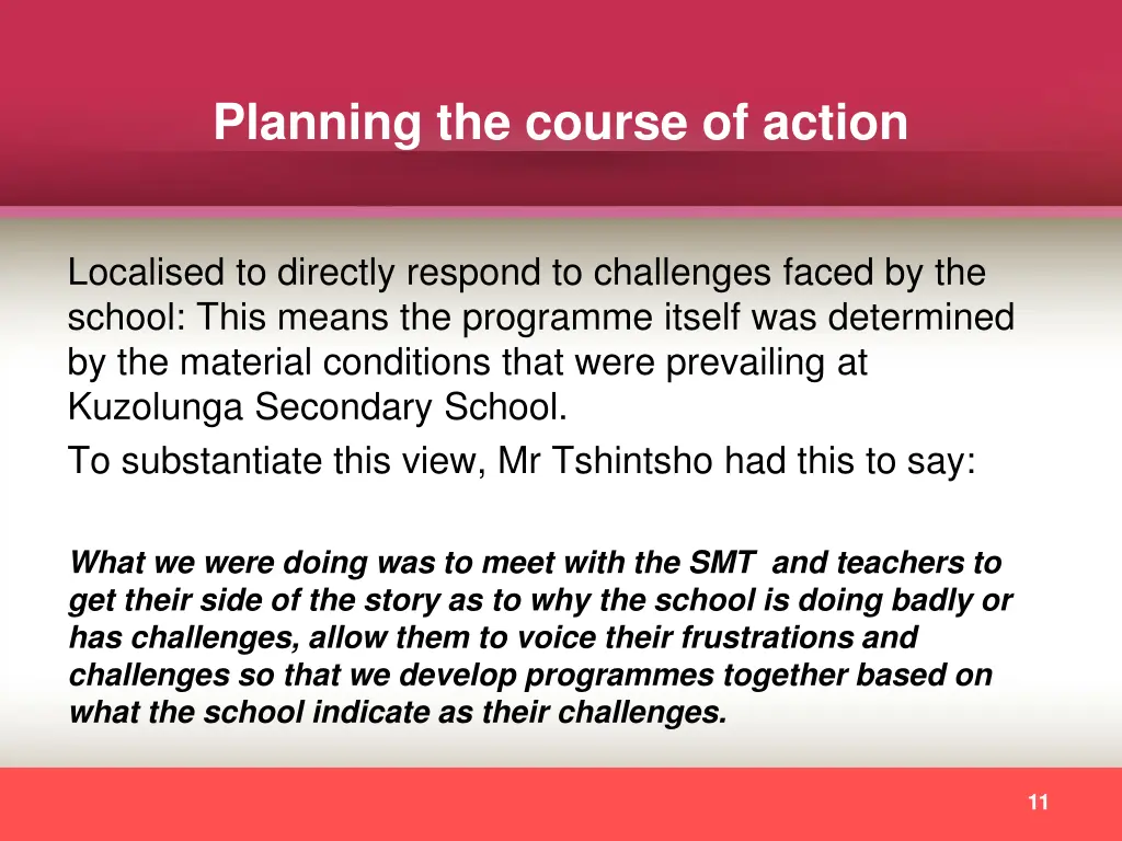 planning the course of action