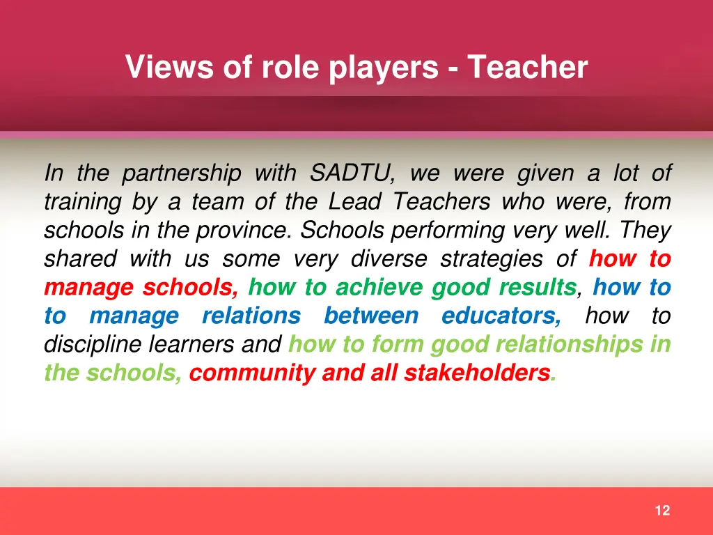 views of role players teacher
