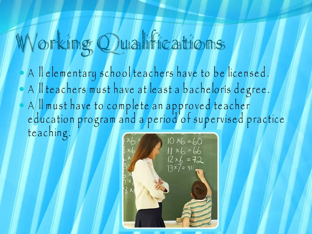 w orking q ualifications a ll elementary school