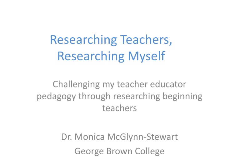 researching teachers researching myself