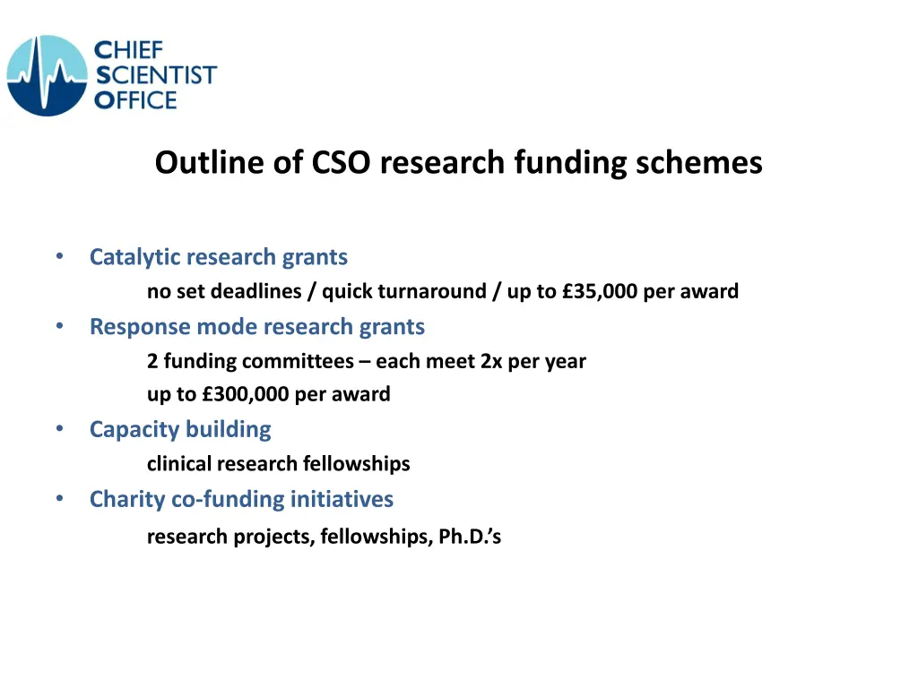 outline of cso research funding schemes