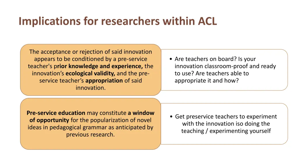 implications for researchers within acl