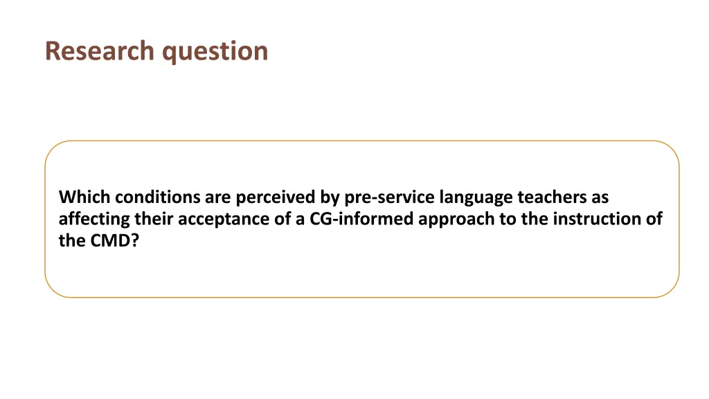 research question