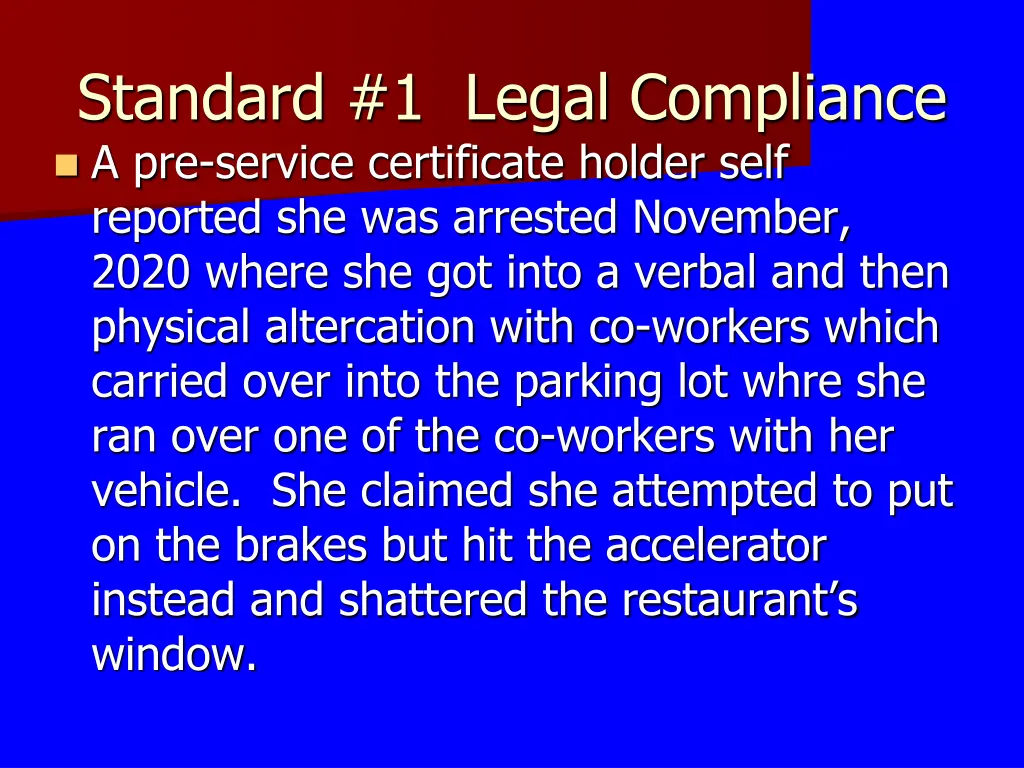 standard 1 legal compliance a pre service