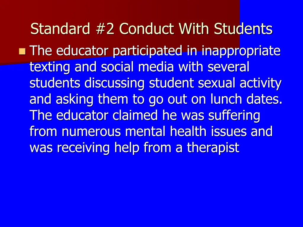 standard 2 conduct with students the educator