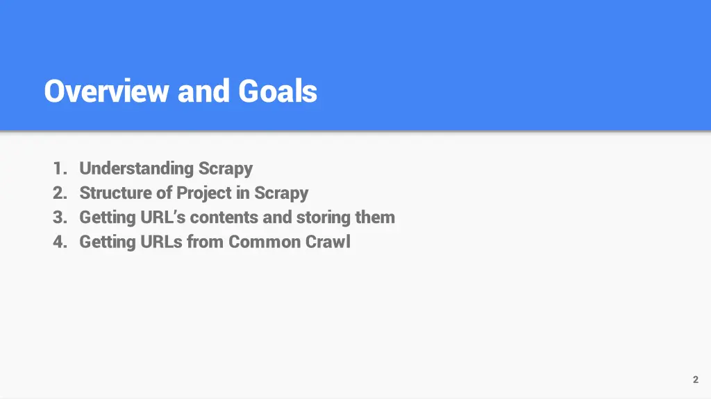 overview and goals