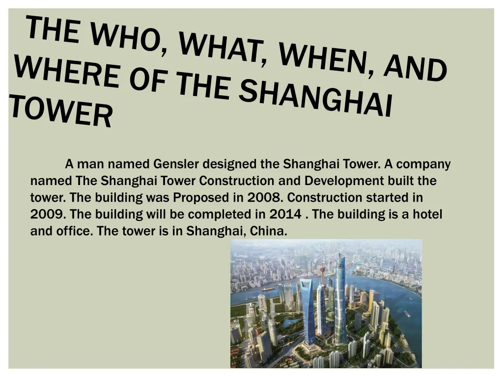a man named gensler designed the shanghai tower