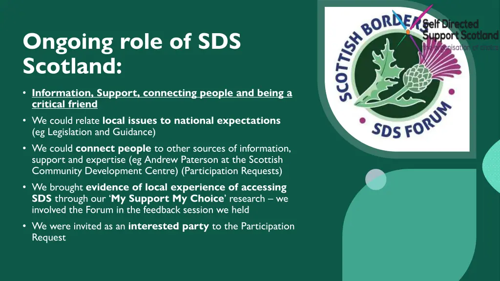 ongoing role of sds scotland