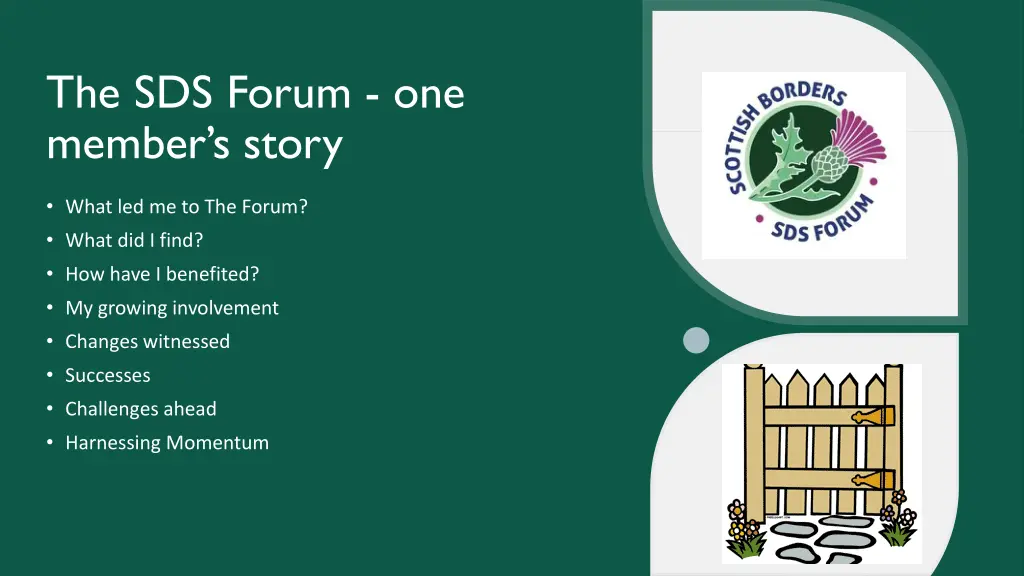 the sds forum one member s story