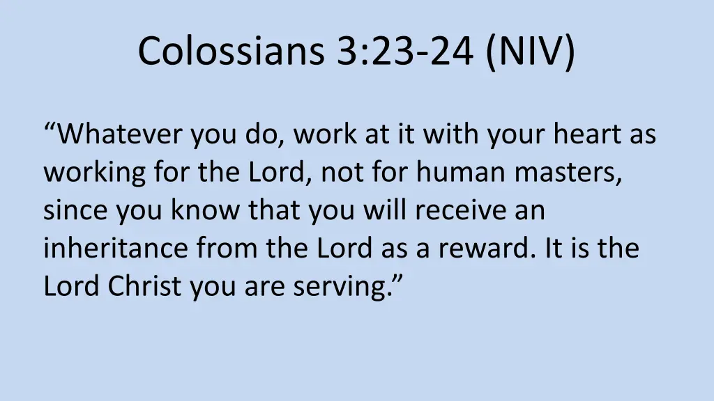 colossians 3 23 24 niv