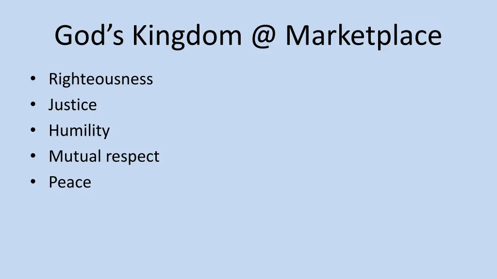 god s kingdom @ marketplace
