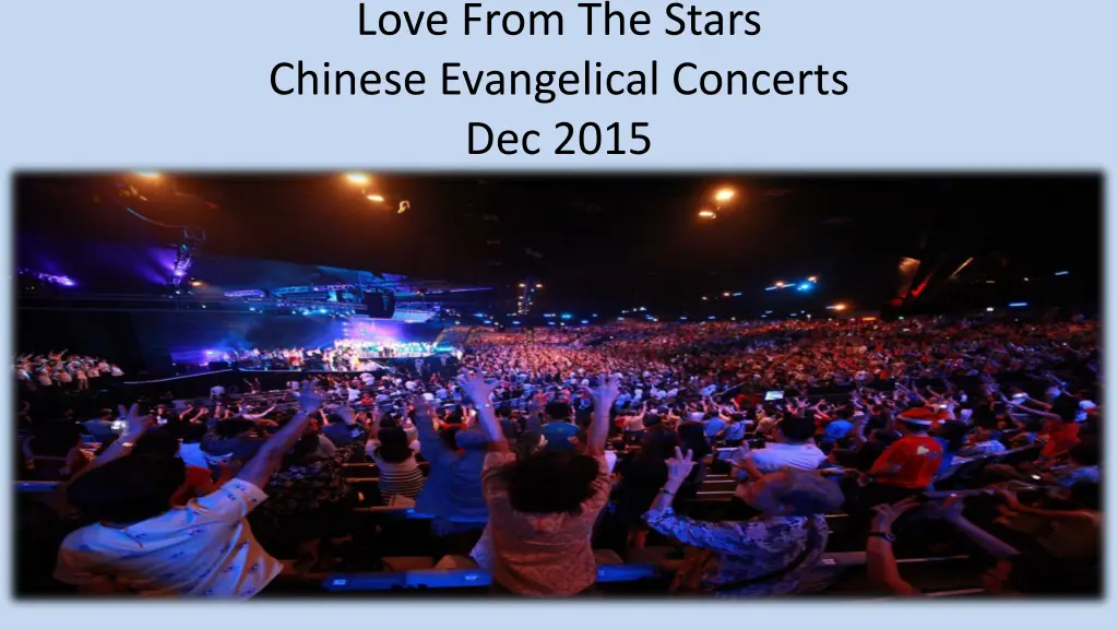 love from the stars chinese evangelical concerts