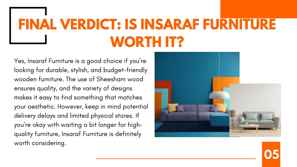 final verdict is insaraf furniture final verdict