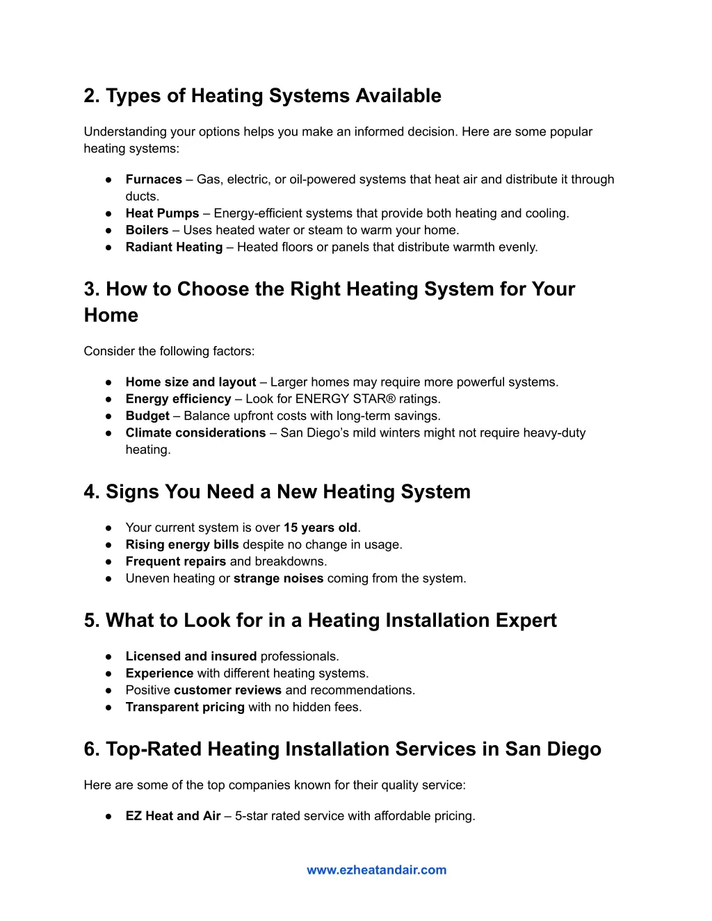 2 types of heating systems available