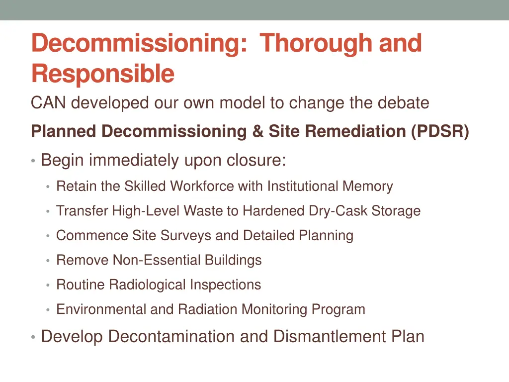 decommissioning thorough and responsible