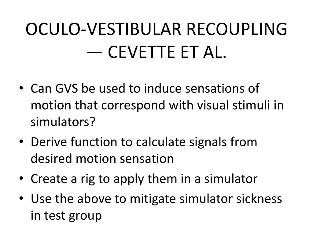 oculo vestibular recoupling cevette et al