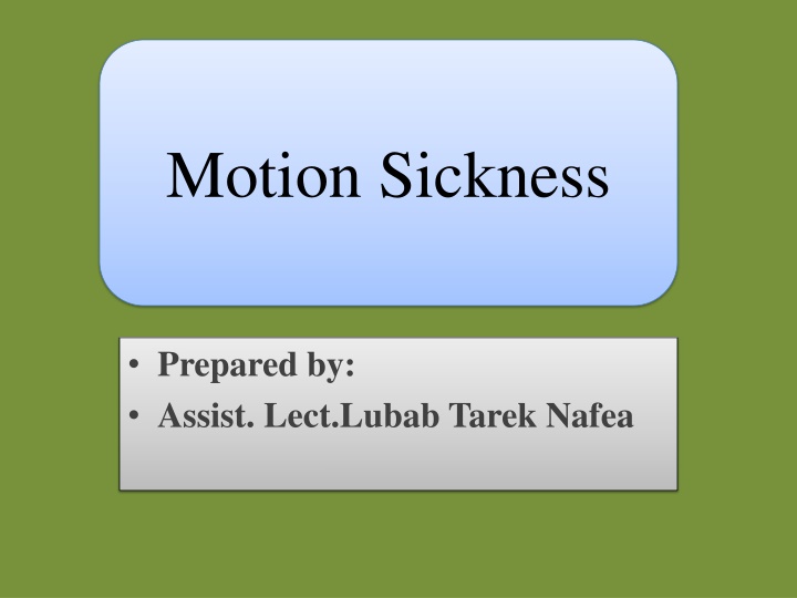 motion sickness