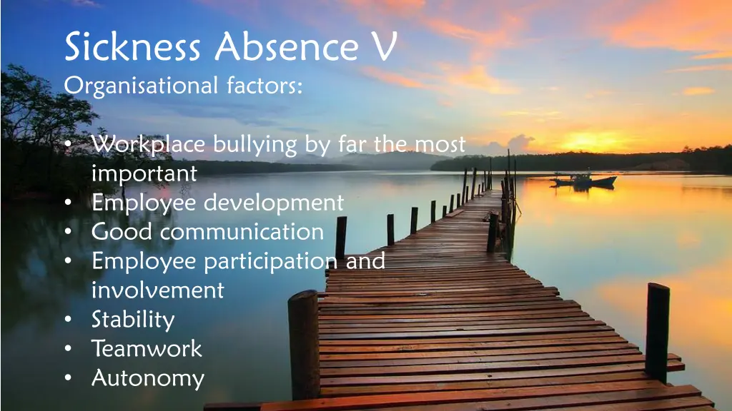 sickness absence v organisational factors