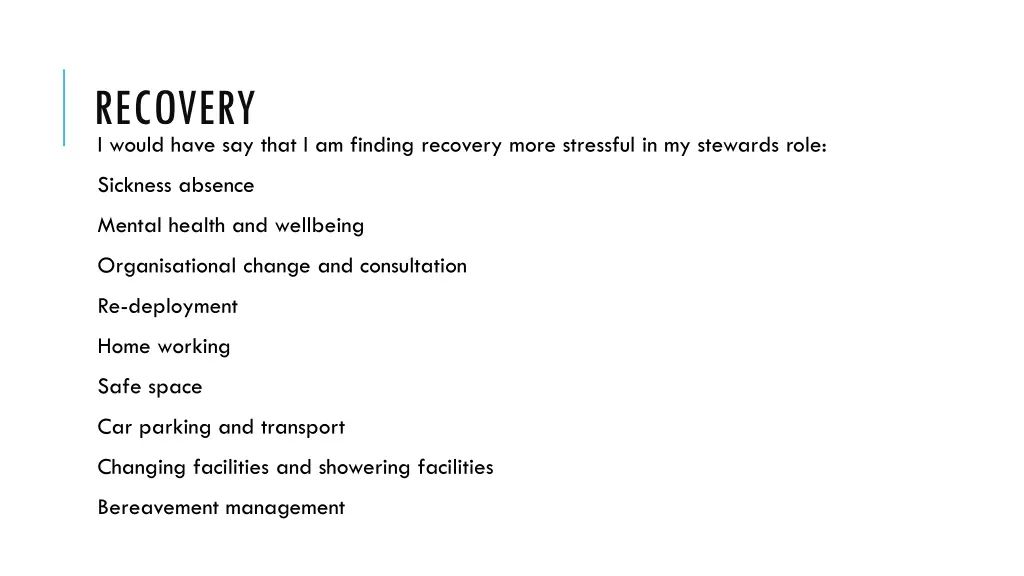 recovery i would have say that i am finding