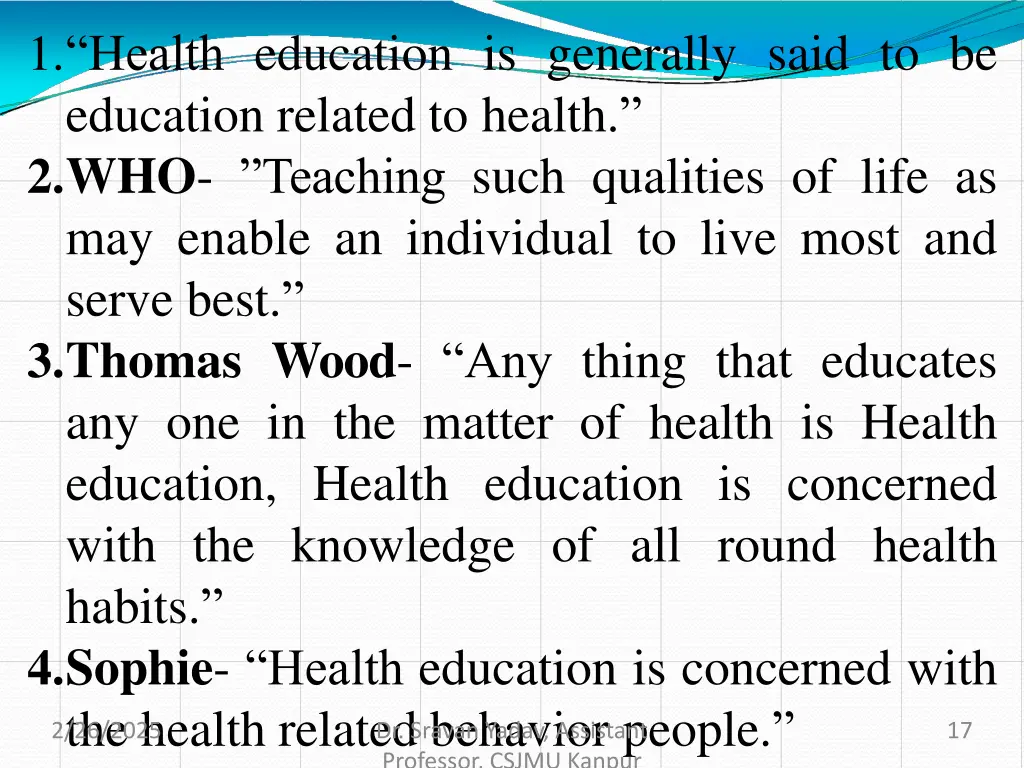 1 health education is generally said
