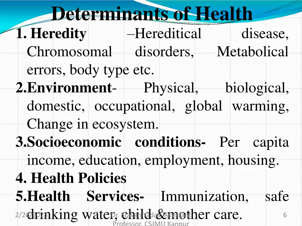 determinants of health 1 heredity chromosomal