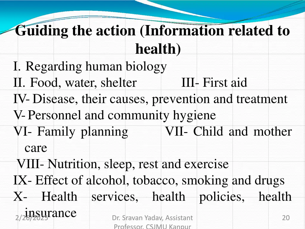 guiding the action information related to health
