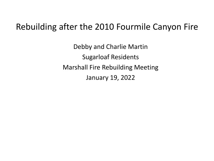 rebuilding after the 2010 fourmile canyon fire