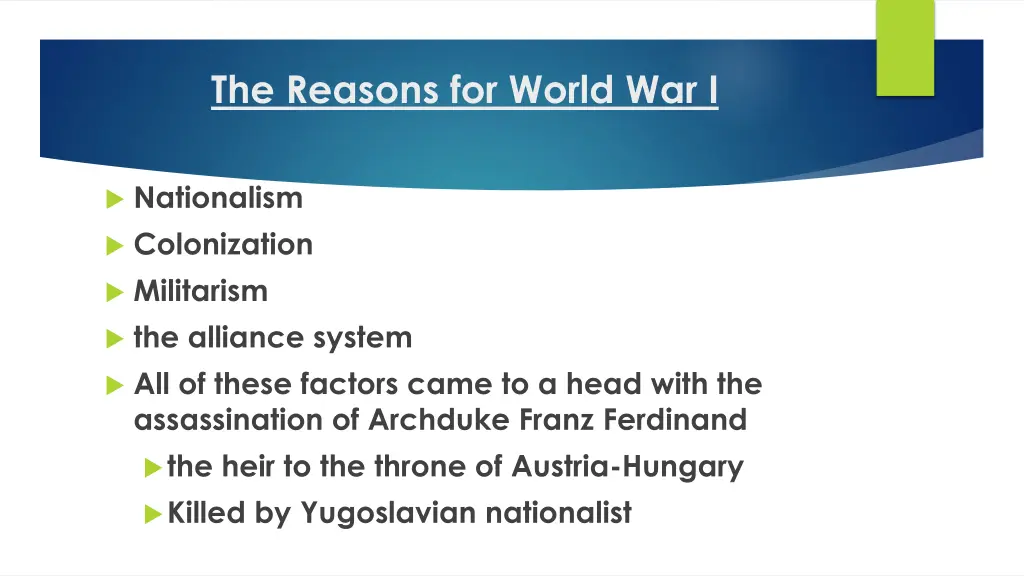 the reasons for world war i