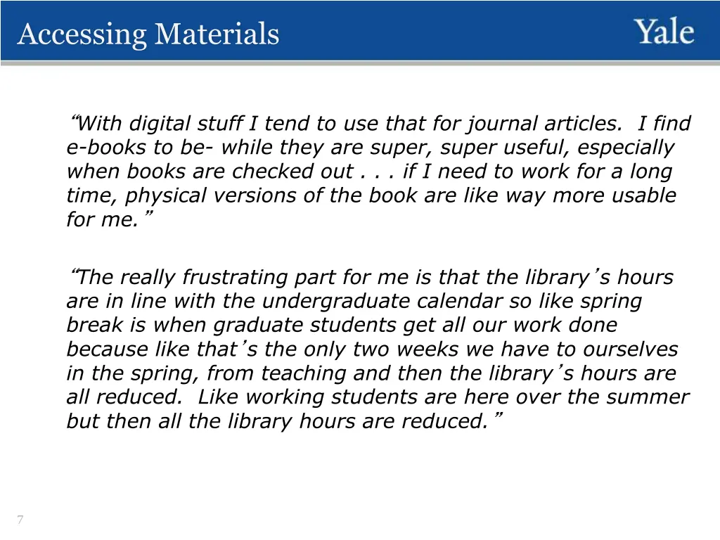 accessing materials