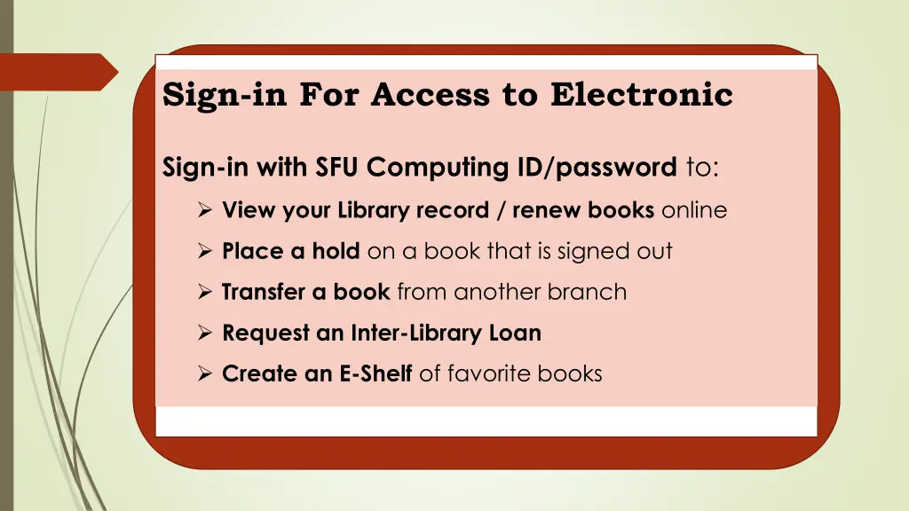 sign in for access to electronic