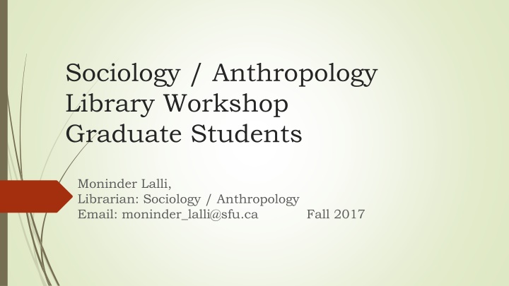 sociology anthropology library workshop graduate